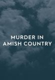 Murder in Amish Country - Season 1