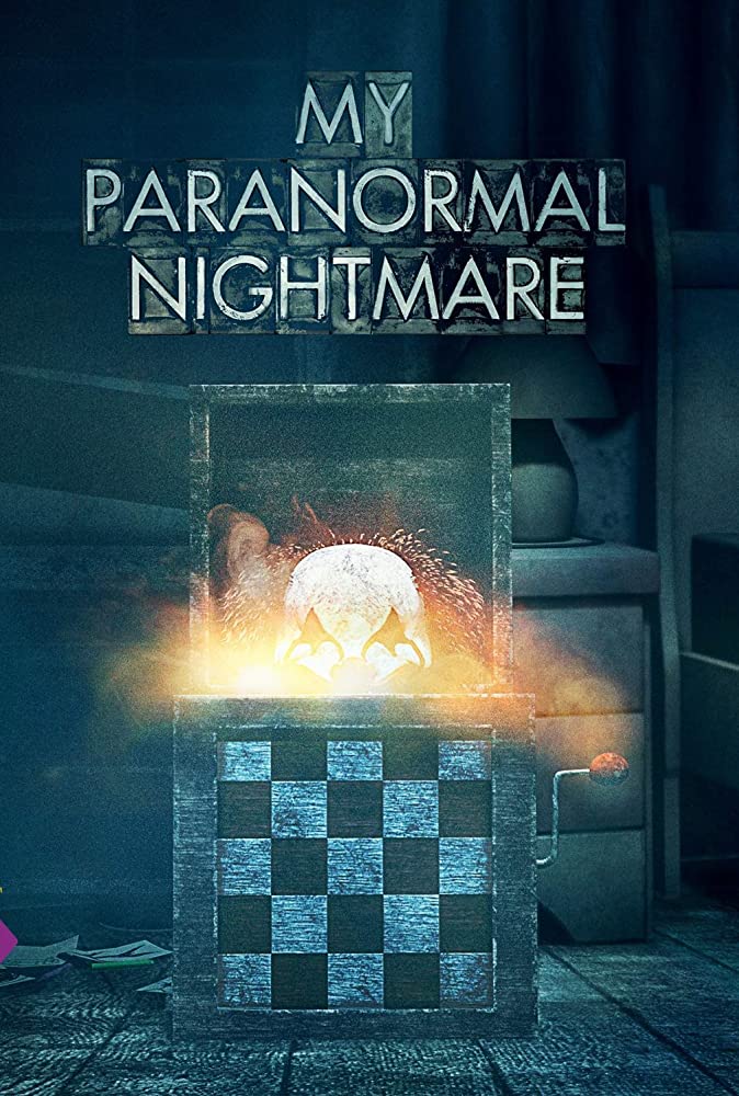 My Paranormal Nightmare - Season 1