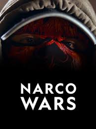 Narco Wars - Season 2