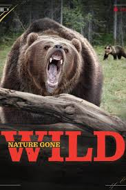 Nature Gone Wild - Season 1