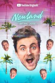Neuland with Phil Laude - Season 1