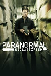 Paranormal Declassified - Season 1