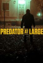 Predator At Large - Season 1