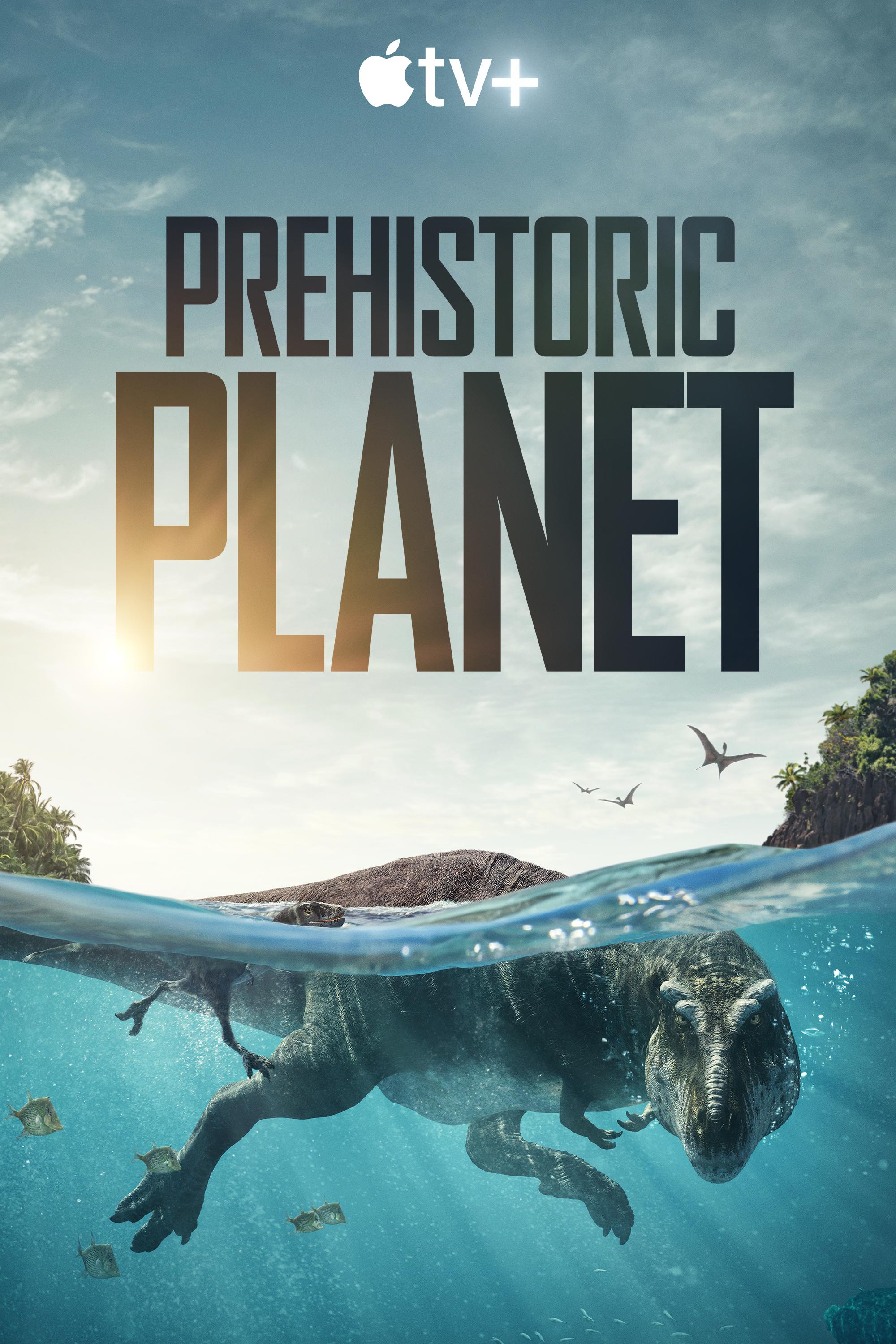 Prehistoric Planet - Season 1