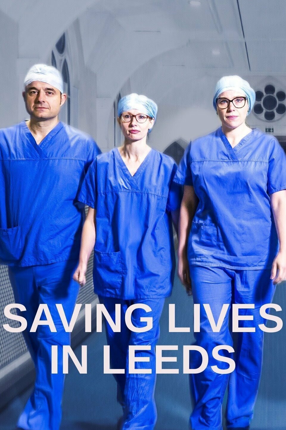 Saving Lives in Leeds  - Season 1