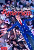 Say Yes To The Dress: America - Season 1