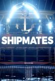 Shipmates (2019) - Season 1
