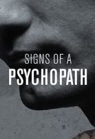 Signs Of A Psychopath - Season 1