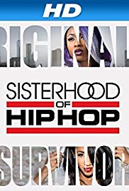 Sisterhood of Hip Hop - Season 3