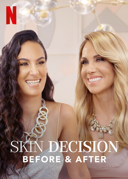 Skin Decision: Before and After - Season 1