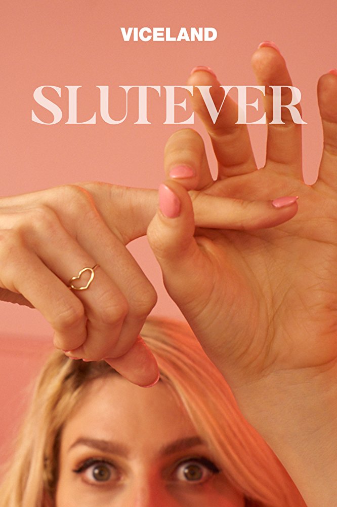 Slutever - Season 1
