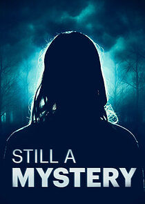 Still A Mystery - Season 5