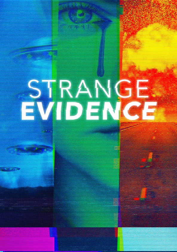 Strange Evidence - Season 7