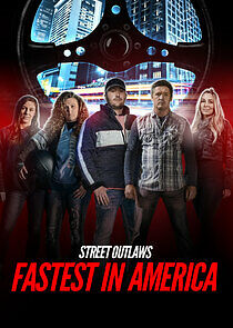 Street Outlaws: Fastest in America - Season 3