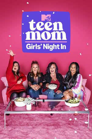 Teen Mom: Girls' Night In - Season 2