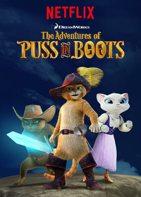 The Adventures Of Puss In Boots - Season 4
