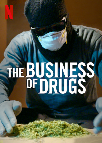The Business of Drugs - Season 1