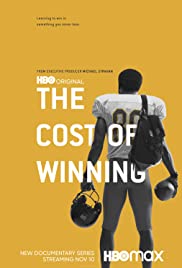 The Cost of Winning - Season 1