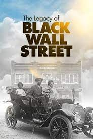 The Legacy of Black Wall Street - Season 1
