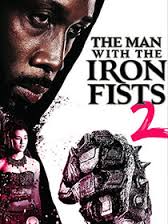 The Man With The Iron Fists 2