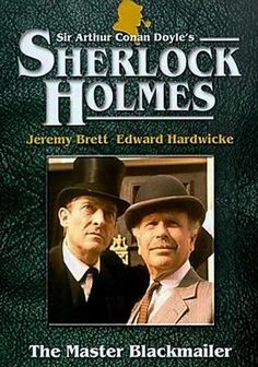 The Master Blackmailer (The Case-Book of Sherlock Holmes)