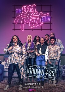 The Ms. Pat Show- Season 1
