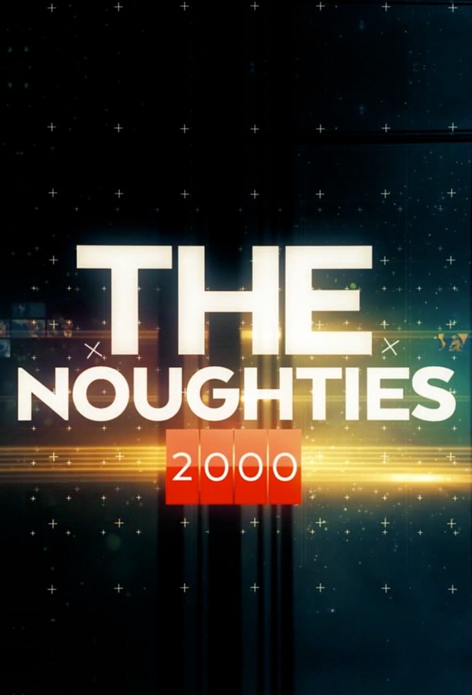 The Noughties - Season 1