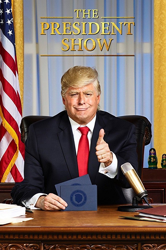 The President Show - Season 1