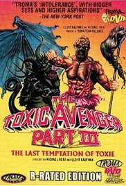 The Toxic Avenger Part 3: The Last Temptation of Toxie