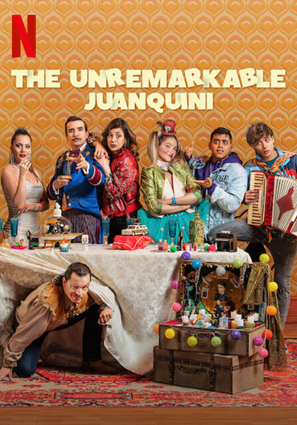 The Unremarkable Juanquini - Season 2