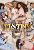 T.I. and Tiny: The Family Hustle - Season 4