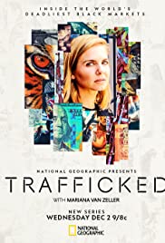 Trafficked with Mariana Van Zeller - Season 1