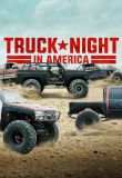 Truck Night In America - Season 2