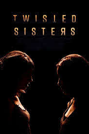 Twisted Sisters - Season 3