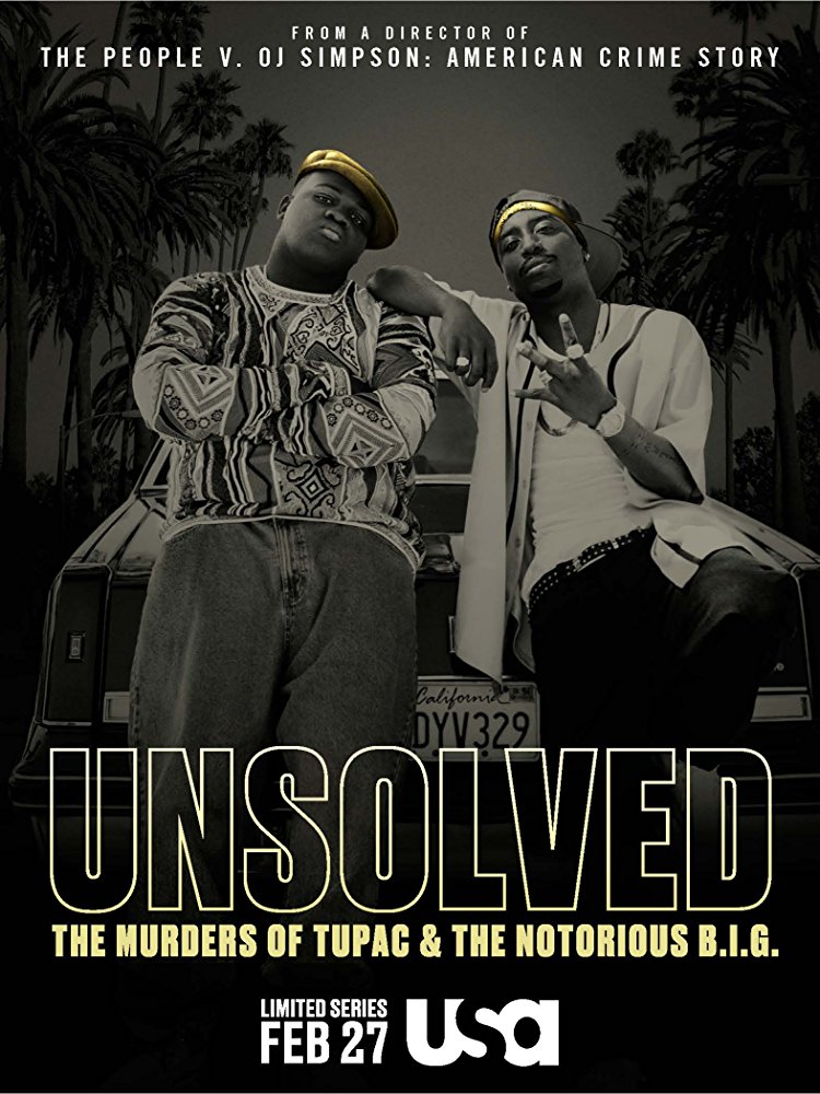 Unsolved: The Murders of Tupac and the Notorious B.I.G. - Season 1