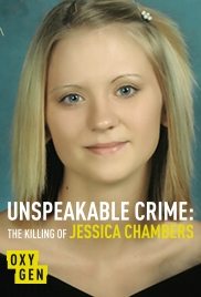 Unspeakable Crime: The Killing of Jessica Chambers - Season 1