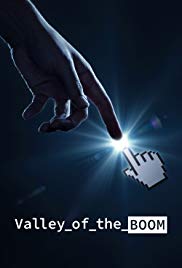 Valley of the Boom - Season 1