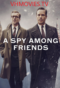 A Spy Among Friends - Season 1