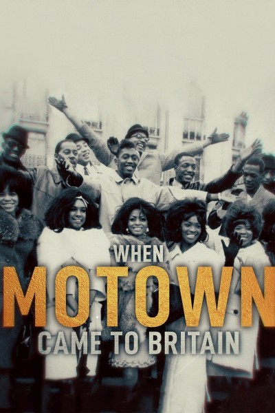 When Motown Came to Britain