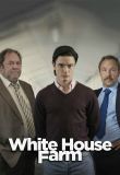 White House Farm - Season 1