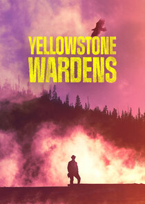Yellowstone Wardens - Season 1