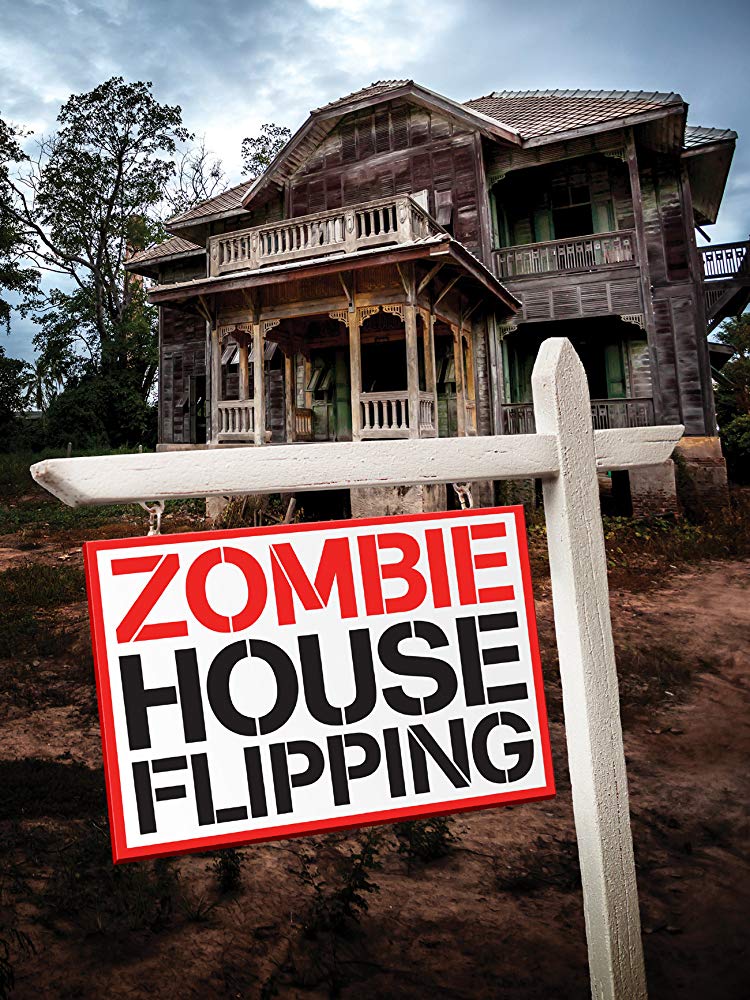 Zombie House Flipping - Season 1